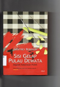 Image of Sisi Gelap Pulau Dewata : Sejarah Kekerasan Politik